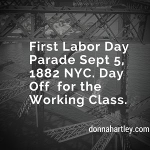 First Labor Day Parade Sept 5, 1882 NYC. Day Off for the Working Class.(1)