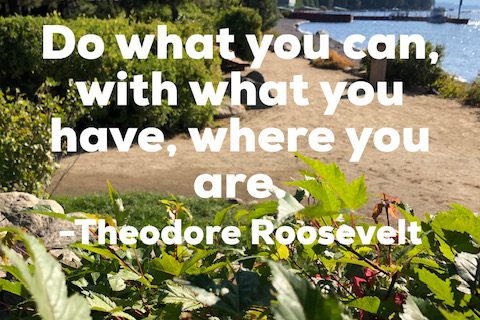 what you have